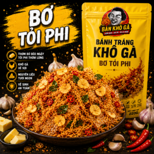 Bánh tráng khô gà bơ tỏi phi